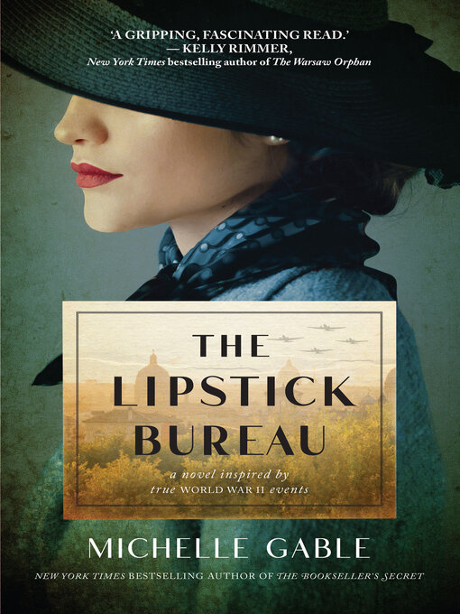 Title details for The Lipstick Bureau by Michelle Gable - Available